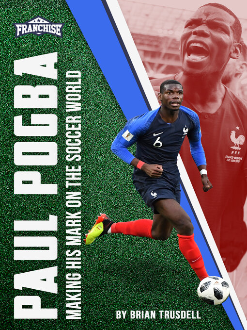 Title details for Paul Pogba by Brian Trusdell - Available